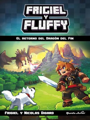 cover image of Minecraft. Frigiel y Fluffy